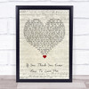 Smokie If You Think You Know How To Love Me Script Heart Song Lyric Wall Art Print