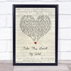 Mandolin Orange Take This Heart Of Gold Script Heart Song Lyric Wall Art Print