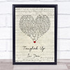 Aaron Lewis Tangled Up In You Script Heart Song Lyric Wall Art Print