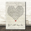 Westlife If I Let You Go Script Heart Song Lyric Wall Art Print