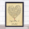 Cigarettes & Alcohol Oasis Vintage Heart Quote Song Lyric Print