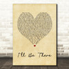 Jess Glynne I'll Be There Vintage Heart Song Lyric Quote Print