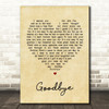 Lionel Richie Goodbye Vintage Heart Song Lyric Quote Print