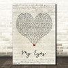 Travis My Eyes Script Heart Song Lyric Wall Art Print