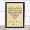 Toby Keith Don't Let the Old Man In Vintage Heart Song Lyric Wall Art Print