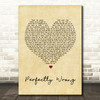 Shawn Mendes Perfectly Wrong Vintage Heart Song Lyric Quote Print