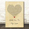 Jimmy Ruffin Hold on to My Love Vintage Heart Song Lyric Wall Art Print