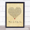 The XCERTS There Is Only You Vintage Heart Song Lyric Wall Art Print