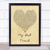 Tim McGraw My Best Friend Vintage Heart Song Lyric Quote Print