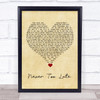 Three Days Grace Never Too Late Vintage Heart Song Lyric Wall Art Print