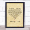 John Denver Perhaps Love Vintage Heart Song Lyric Wall Art Print