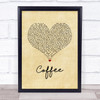 Tori Kelly Coffee Vintage Heart Song Lyric Wall Art Print