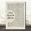 Brothers Osborne I Don't Remember Me (Before You) Vintage Script Song Lyric Wall Art Print