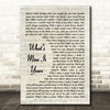 Kane Brown What's Mine Is Yours Vintage Script Song Lyric Wall Art Print