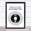 Ocean Colour Scene I Wanna Stay Alive With You Vinyl Record Song Lyric Wall Art Print