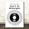 Fleetwood Mac Isn't It Midnight Vinyl Record Song Lyric Wall Art Print