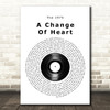 The 1975 A Change Of Heart Vinyl Record Song Lyric Wall Art Print
