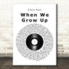 Diana Ross When We Grow Up Vinyl Record Song Lyric Wall Art Print