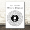 Glen Campbell Wichita Lineman Vinyl Record Song Lyric Wall Art Print