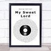 George Harrison My Sweet Lord Vinyl Record Song Lyric Wall Art Print
