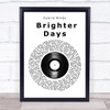 Hybrid Minds Brighter Days Vinyl Record Song Lyric Wall Art Print