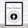 Spice Girls Viva Forever Vinyl Record Song Lyric Wall Art Print