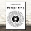 Kenny Loggins Danger Zone Vinyl Record Song Lyric Wall Art Print