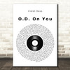 Violet Days O.D. On You Vinyl Record Song Lyric Wall Art Print