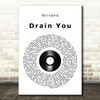 Nirvana Drain You Vinyl Record Song Lyric Wall Art Print