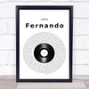 ABBA Fernando Vinyl Record Song Lyric Wall Art Print