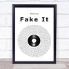 Bastille Fake It Vinyl Record Song Lyric Wall Art Print