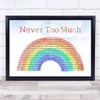 Luther Vandross Never Too Much Watercolour Rainbow & Clouds Song Lyric Wall Art Print