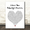 Donna Lewis I Love You Always Forever White Heart Song Lyric Wall Art Print