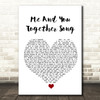 The 1975 Me And You Together Song White Heart Song Lyric Wall Art Print