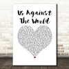 Westlife Us Against The World White Heart Song Lyric Wall Art Print