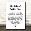 Elizabeth Riordan I'm In Love With You White Heart Song Lyric Wall Art Print