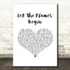 Paramore Let The Flames Begin White Heart Song Lyric Wall Art Print