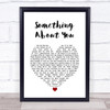 Level 42 Something About You White Heart Song Lyric Wall Art Print