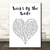 Paolo Nutini Tricks Of The Trade White Heart Song Lyric Wall Art Print