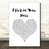 The Hunna Flickin' Your Hair White Heart Song Lyric Wall Art Print