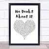 Neal McCoy No Doubt About It White Heart Song Lyric Wall Art Print