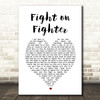 For King and Country Fight on Fighter White Heart Song Lyric Wall Art Print