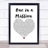 Maxine Brown One in a Million White Heart Song Lyric Wall Art Print