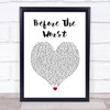 The Script Before The Worst White Heart Song Lyric Wall Art Print
