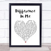 Westlife Difference In Me White Heart Song Lyric Wall Art Print