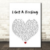 Barbara Randolph I Got A Feeling White Heart Song Lyric Wall Art Print