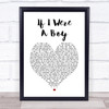 Beyonce If I Were A Boy White Heart Song Lyric Wall Art Print