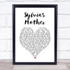 Dr. Hook Sylvia's Mother White Heart Song Lyric Wall Art Print