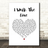 Johnny Cash I Walk The Line White Heart Song Lyric Wall Art Print