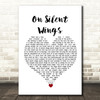 Tina Turner On Silent Wings White Heart Song Lyric Wall Art Print